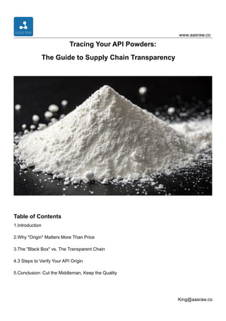 White Powder Api Tracing Your API Powders-The Guide to Supply Chain Transparency.pdf
