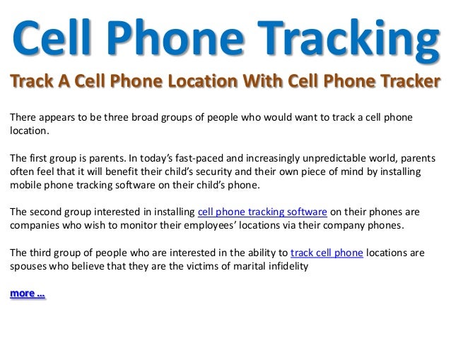 Track A cell phone location with cell phone tracker