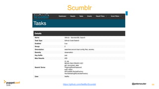 @petersouter
Scumblr
86https://github.com/Netflix/Scumblr
 