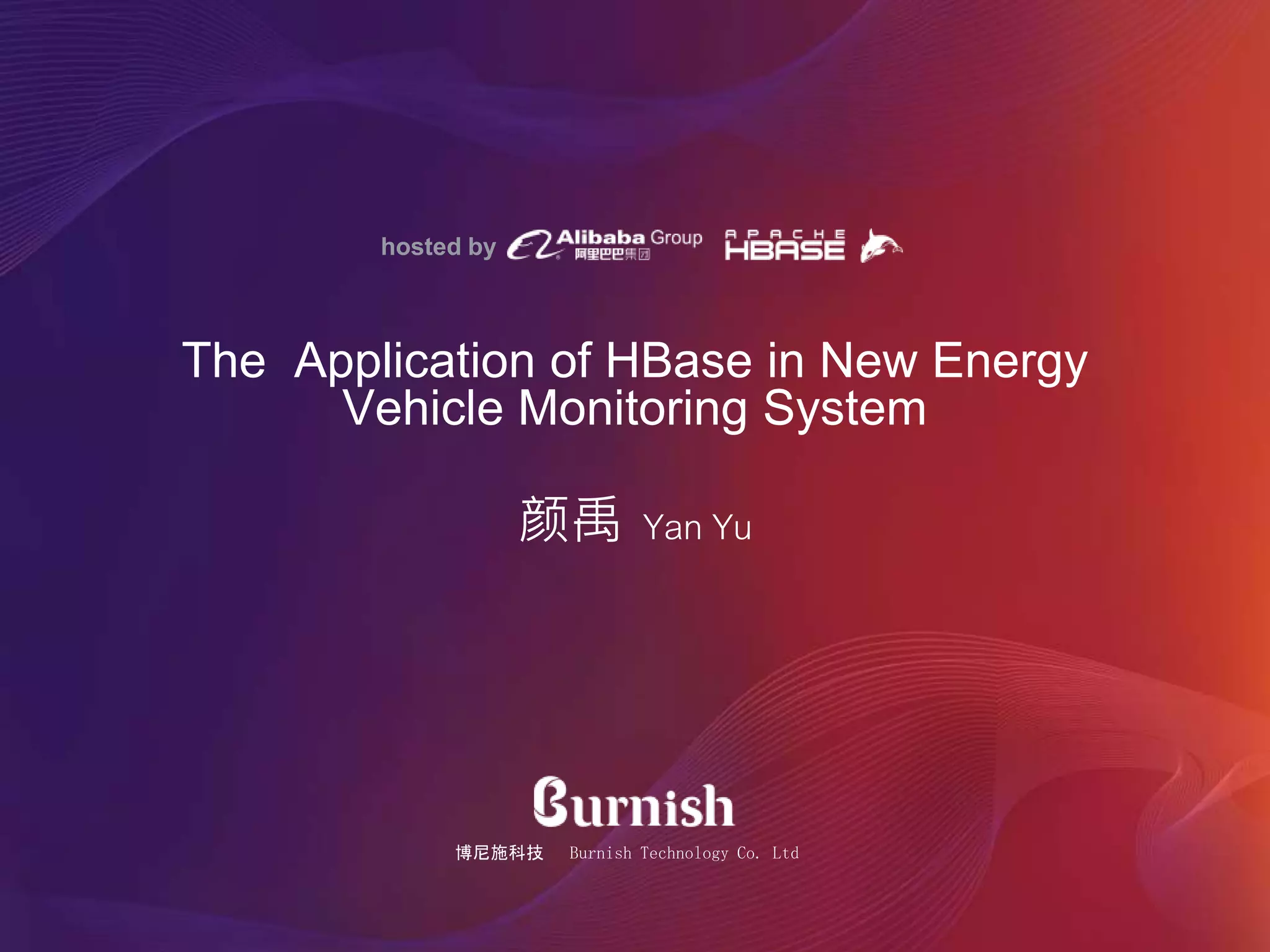 HBaseConAsia2018 Track37 The application of HBase in New Energy