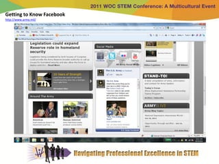 Getting to Know Facebook
http://www.army.mil/
 
