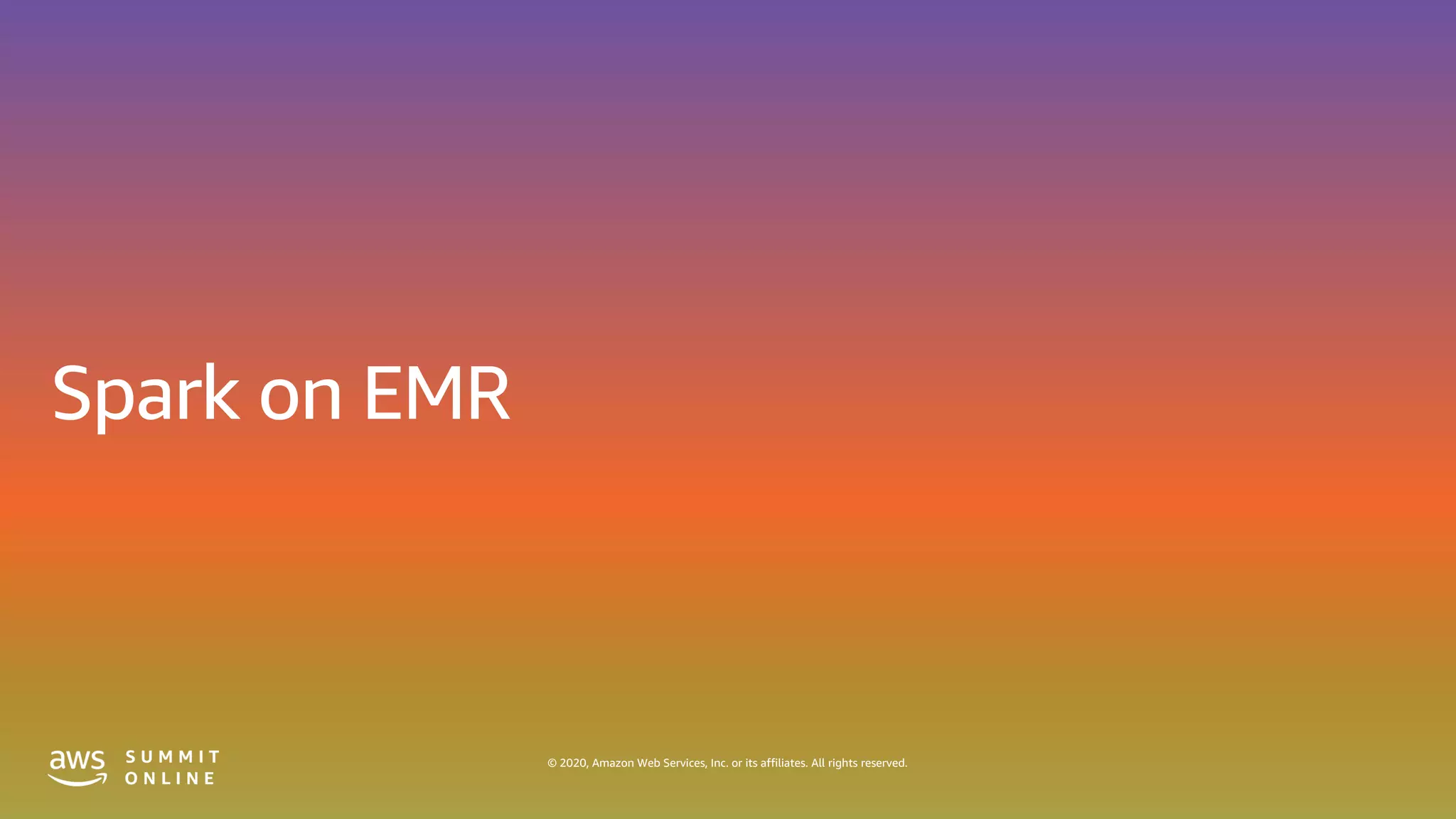 © 2020, Amazon Web Services, Inc. or its affiliates. All rights reserved.
 