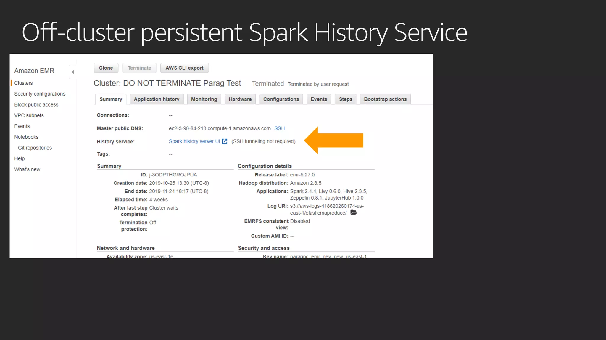 Off-cluster persistent Spark History Service
 