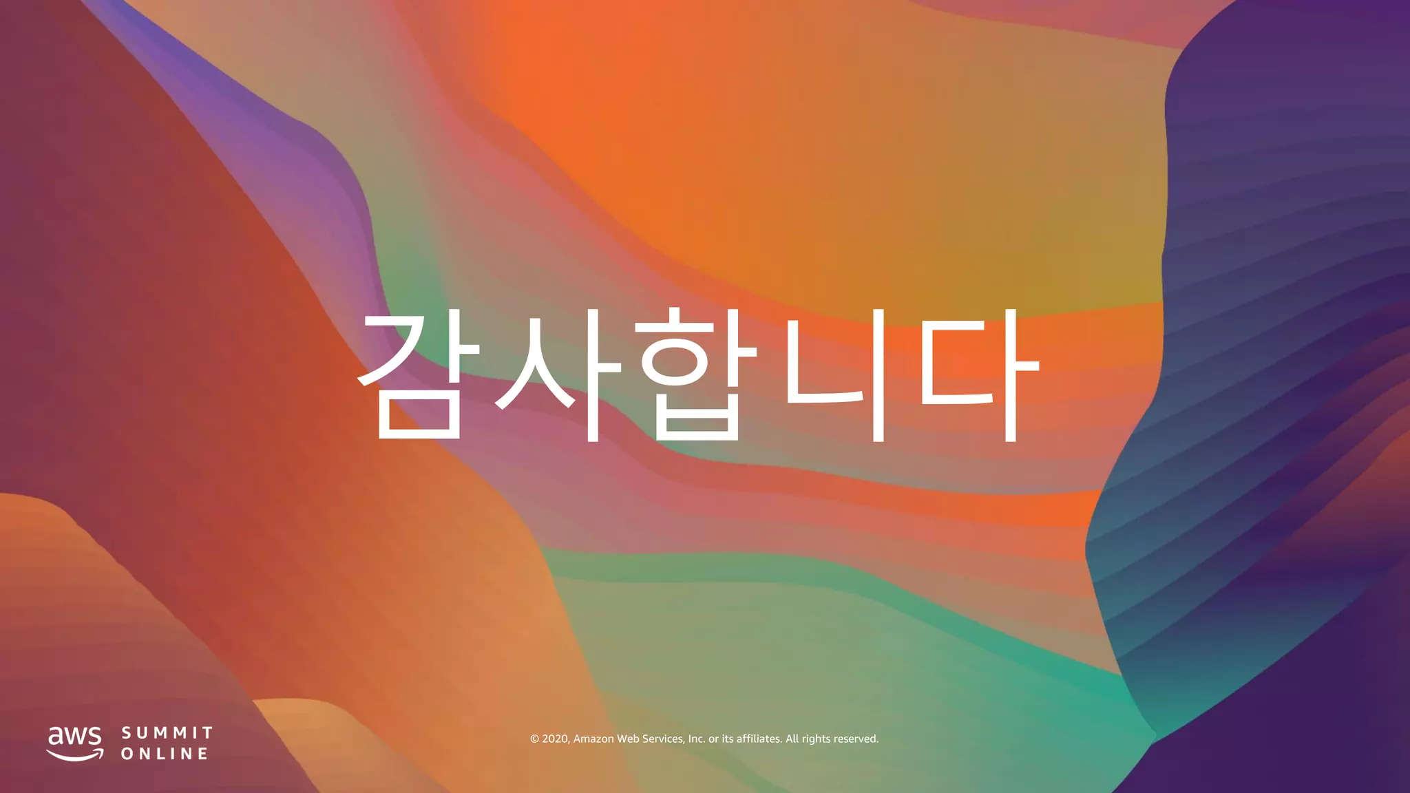 감사합니다
© 2020, Amazon Web Services, Inc. or its affiliates. All rights reserved.
 