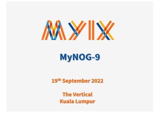 19th September 2022
The Vertical
Kuala Lumpur
 