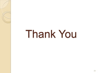 Thank You


            20
 