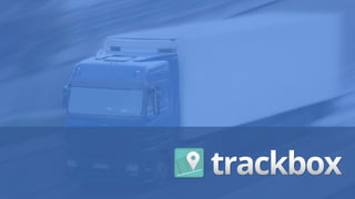 2012-2014| PLATAFORMA DE MONITORAMENTO GPS | WWW.TRACKBOX.COM.BR  