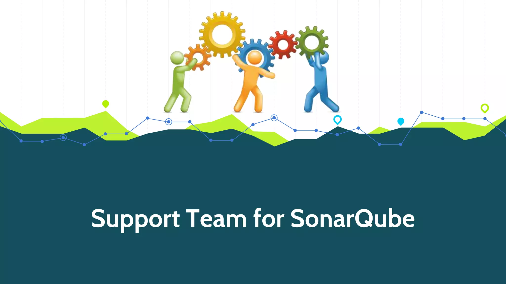Support Team for SonarQube
 