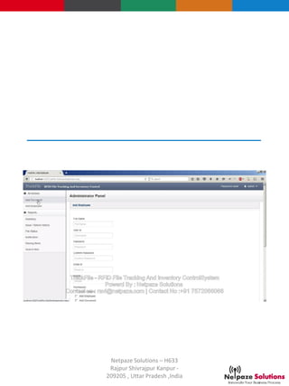 Netpaze Solutions – H633
Rajpur Shivrajpur Kanpur -
209205 , Uttar Pradesh ,India
 