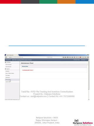 Netpaze Solutions – H633
Rajpur Shivrajpur Kanpur -
209205 , Uttar Pradesh ,India
 