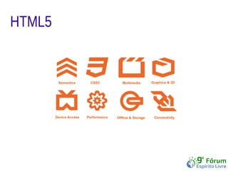 HTML5 
 