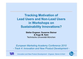 Lead users motivation to contribute to innovation workshops | PDF