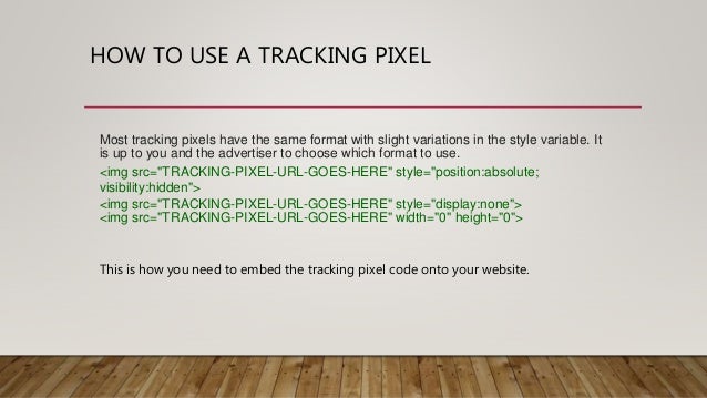 how tracking pixel work vnative best pixel format