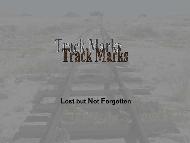 Track Marks