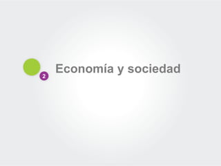 Economía y sociedad2
 