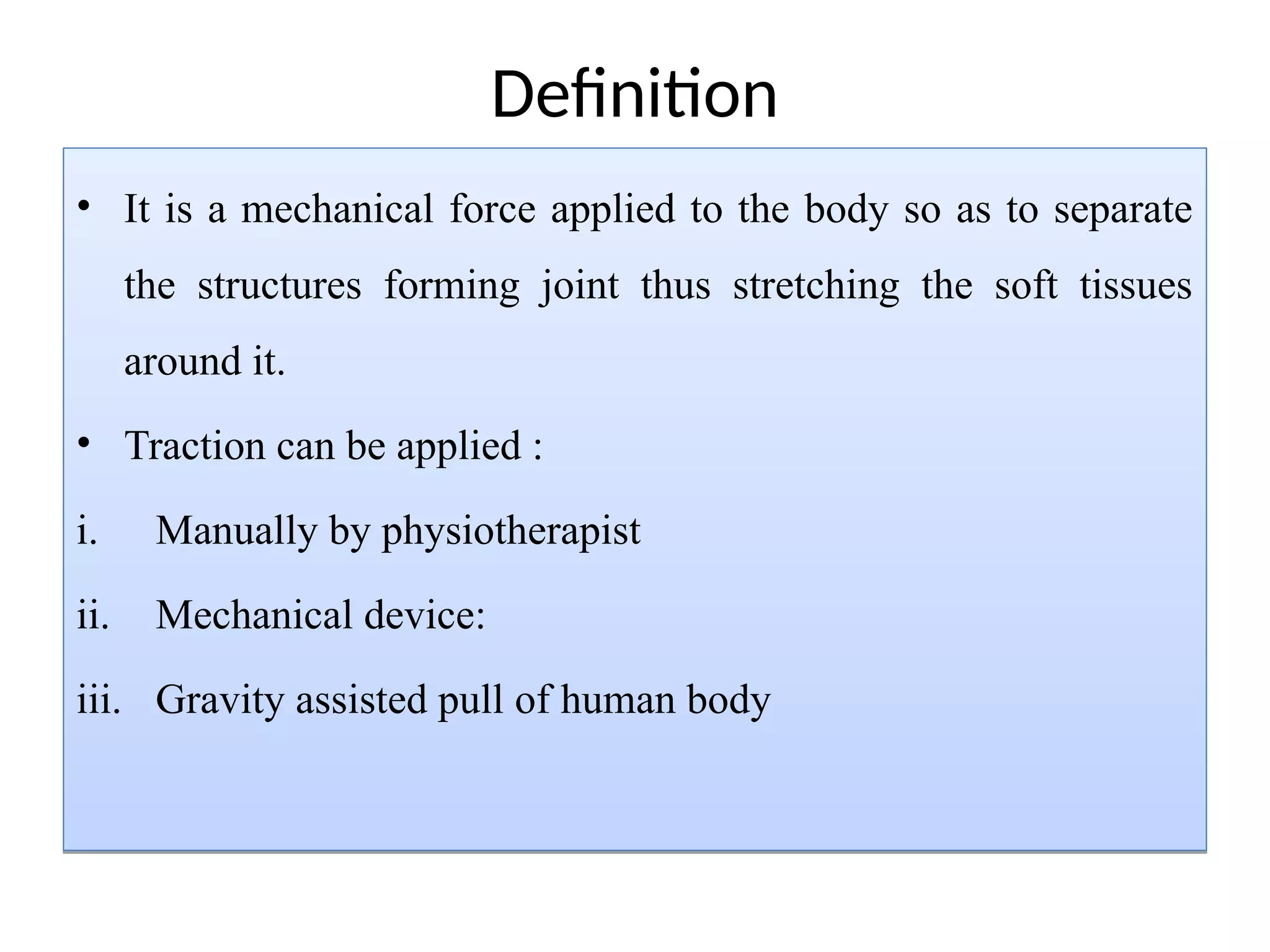 Traction PPT Traction PPT
