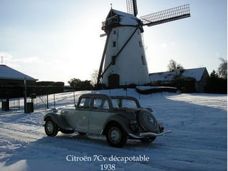 Citroën 7Cv décapotable
1938
 
