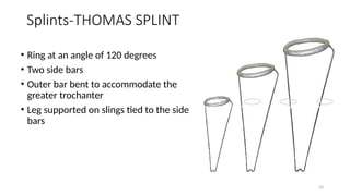 Thomas Splint Labelled TRACTION IN ORTHOPEDICS By Dr Ango of orthopedic department ABUTH Zaria ...