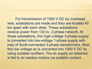 For transmission of 1500 V DC by overhead
wire, substations are made and they are located 40
km apart with each other. The...