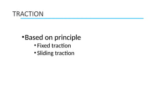 Comprehensive Overview of Traction Techniques in Orthopaedics for ...