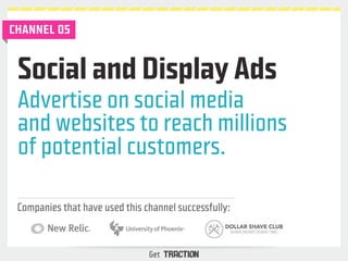 Social and Display Ads 
Advertise on social media 
and websites to reach millions 
of potential customers. 
Companies that...