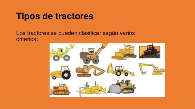 Resultado de imagen para TIPOS DE TRACTORES