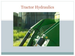 Tractor Hydraulics
 