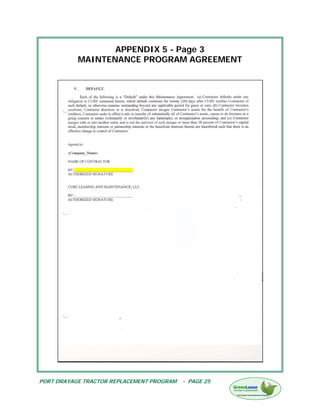 APPENDIX 5 - Page 3
           MAINTENANCE PROGRAM AGREEMENT




PORT DRAYAGE TRACTOR REPLACEMENT PROGRAM   - PAGE 25
 