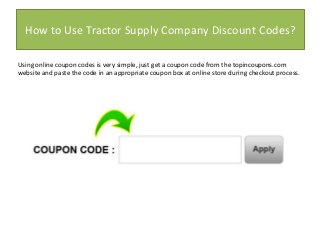 Tractor Supply Company Coupon Code