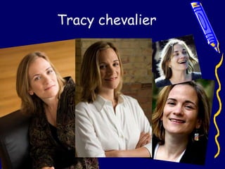 Tracy chevalier 