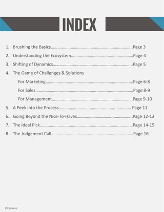 ss
INDEX
1. Brushing the Basics………………………………………………………………..Page 3
2. Understanding the Ecosystem………………………………..………………Page 4
3...