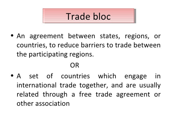 Trade bloc