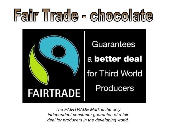 Fair Trade Chocolate