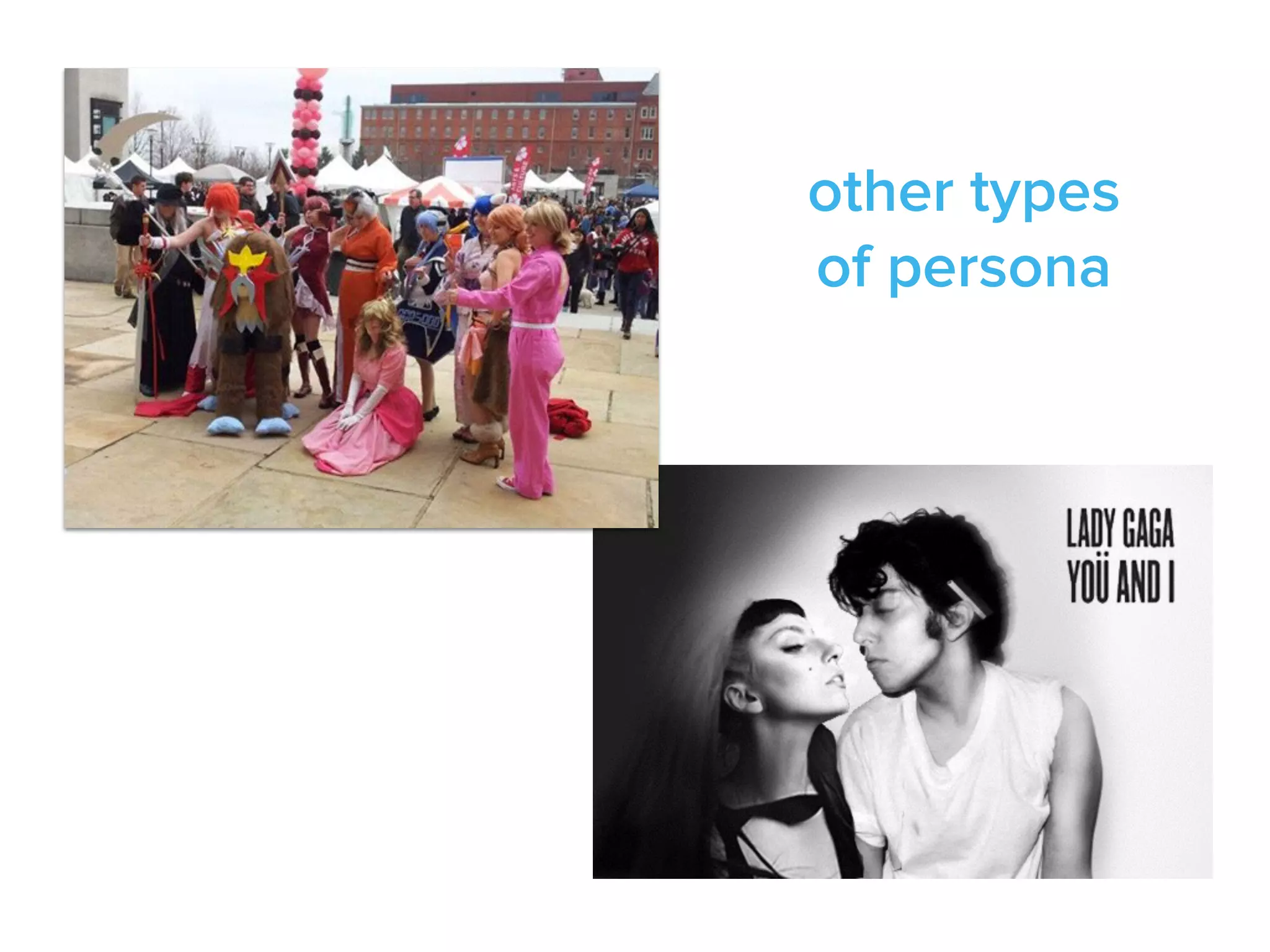 other types
of persona
 