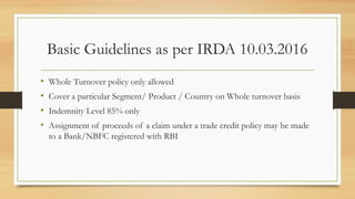 Irda Rbi Trade Credit Insurance and its applicability.pptx