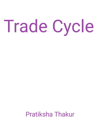 Trade Cycle 