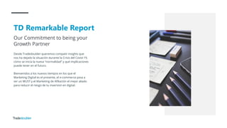 Tradedoubler Remarkable Report Slide 2