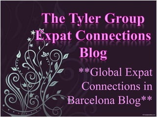 **Global Expat
   Connections in
Barcelona Blog**
 