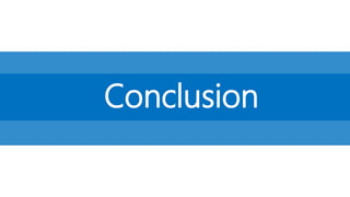 Conclusion
 