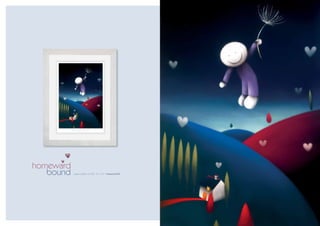 homeward
   bound   paper edition of 395 14” x 21” framed £440
 