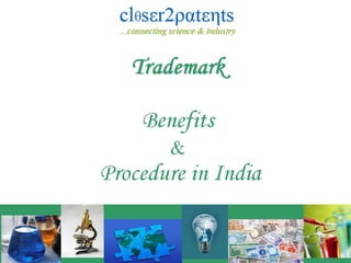 Trademark_Benefits and Procedure in India