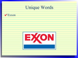 Unique Words Exxon 