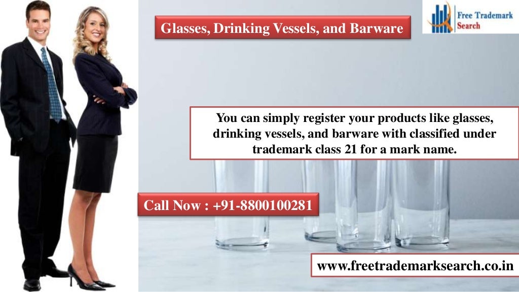 Trademark Class 21 Housewares and Glass