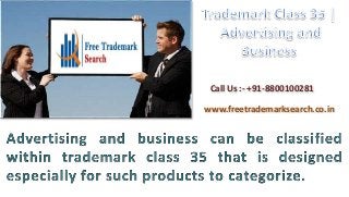 Call Us :- +91-8800100281
www.freetrademarksearch.co.in
 