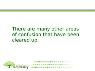 There are many other areas
of confusion that have been
cleared up.
 