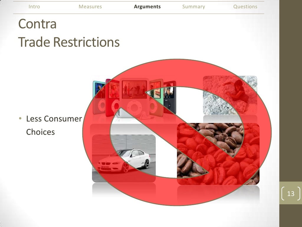 Pros and Cons of Trade Restrictions