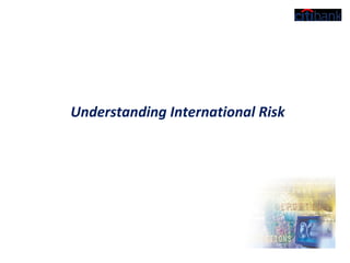 Understanding International Risk
 