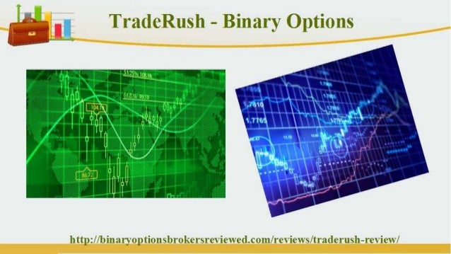 Traderush binary options