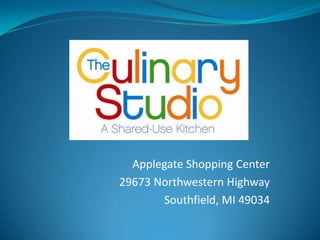 Applegate Shopping Center 29673 Northwestern Highway Southfield, MI 49034 