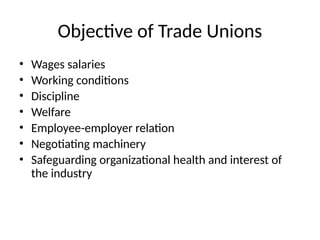Union Aspect Trade unions act, 1926 talks about the rights, duties and related ...